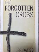 The Forgotten Cross